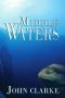 [The Jason Parker Trilogy 01] • Middle Waters (Jason Parker Trilogy Book 1)